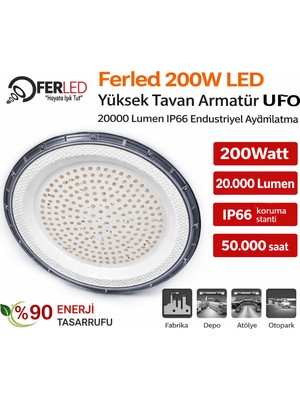 Ferled 200W LED Yüksek Tavan Armatür Ufo 20000 Lumen IP66 Endüstriyel Aydınlatma