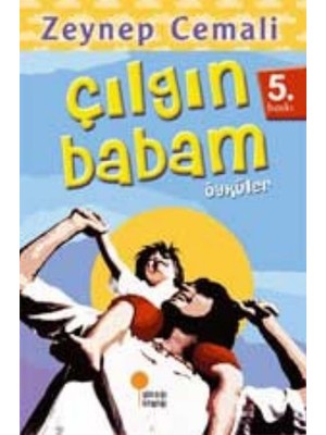 Günışığı Kitaplığı Çılgın Babam
