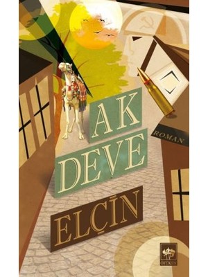 Binbir Göz Kitap Ak Deve