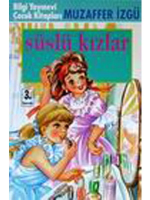 Binbir Göz Kitap Süslü Kızlar