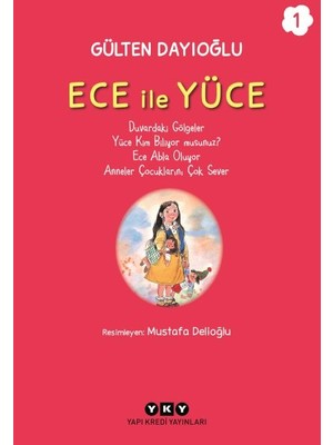 Yapı Kredi Yayınları Ece ile Yüce 1