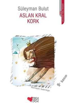 Can Çocuk Yayınları Aslan Kral Kork