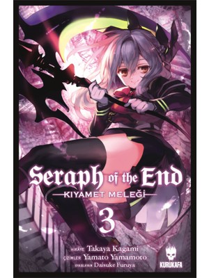 Kurukafa Yayınları Seraph Of The End - Kıyamet Meleği Cilt 3 Takaya Kagami Ciltsiz