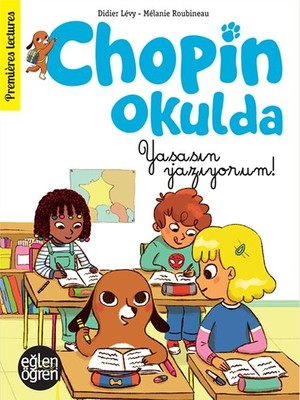 Dstil Tasarım Eğlen Öğren - Chopin Okulda Yaşasın Yazıyorum!