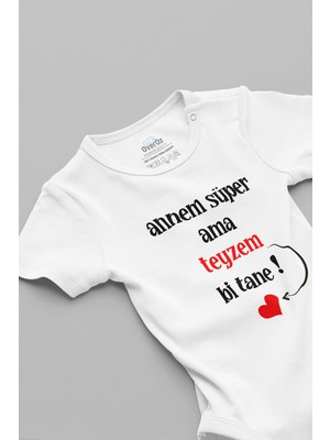 Overoz Annem Süper Ama Teyzem Bir Tane Yazılı Kısa Kollu Beyaz Bebek Body Zıbın 5127