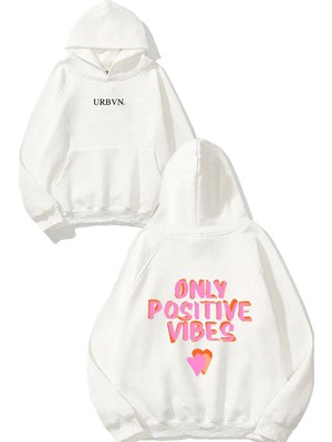Urbvn Only Positive Tasarım Baskılı Oversize Beyaz Kapüşonlu Sweatshirt