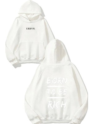 Urbvn Be Rich Tasarım Baskılı Oversize Beyaz Kapüşonlu Sweatshirt