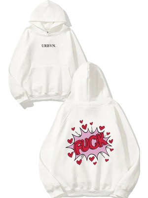 Urbvn Love Fck Tasarım Baskılı Oversize Beyaz Kapüşonlu Sweatshirt