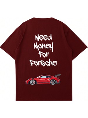 Mad&Calf Unisex Need Money Porsche Baskılı Bisiklet Yaka Oversize Tshirt