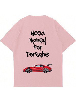 Mad&Calf Unisex Need Money Porsche Baskılı Bisiklet Yaka Oversize Tshirt