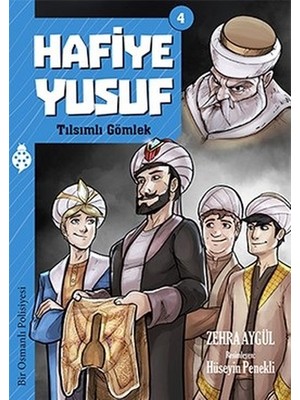 Binbir Göz Kitap Hafiye Yusuf - 4 - Tılsımlı Gömlek