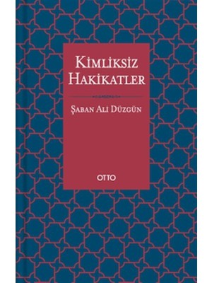 Renklime Kimliksiz Hakikatler