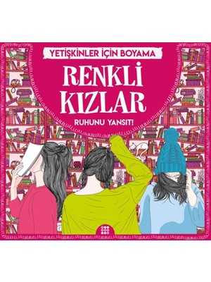 Renklime Renkli Kızlar - Yetişkinler Için Boyama