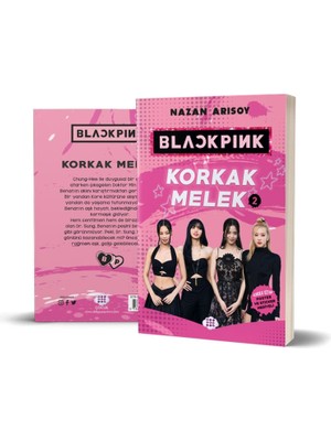 Renklime Blackpınk - Korkak Melek 2 - Cesaretin Var Mı?