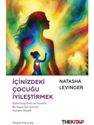 Renklime Içinizdeki Çocuğu Iyileştirmek