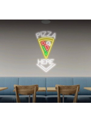 Biz Bu İşin Keyif Kısmındayız Pızza Here Yazılı ve Şekilli Neon Tabela