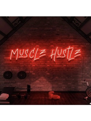 Biz Bu İşin Keyif Kısmındayız Muscle Hustle Yazılı Neon Tabela