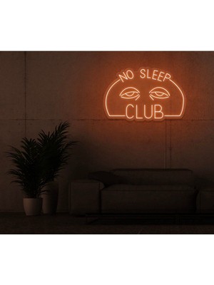 Biz Bu İşin Keyif Kısmındayız No Sleep Club Yazılı ve Şekilli Neon Tabela