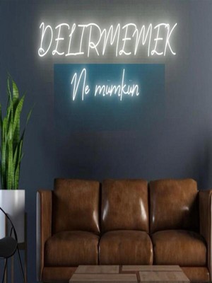 Biz Bu İşin Keyif Kısmındayız Delirmemek Ne Mümkün Yazılı Neon Tabela