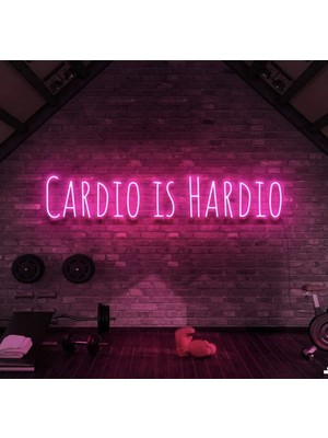 Biz Bu İşin Keyif Kısmındayız Cardıo Is Hardıo Yazılı Neon Tabela
