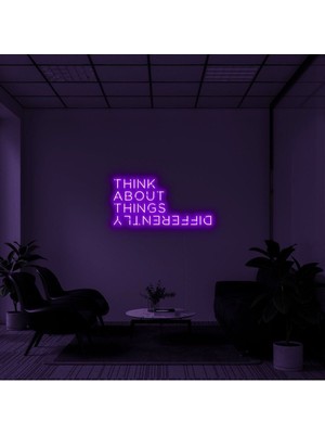 Biz Bu İşin Keyif Kısmındayız Thınk About Thıngs Dıfferently Yazılı Neon Tabela