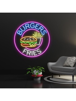 Biz Bu İşin Keyif Kısmındayız Burgers Frıes Yazılı ve Şekilli Neon Tabela