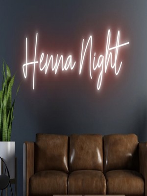 Biz Bu İşin Keyif Kısmındayız Henna Night Yazılı Neon Tabela