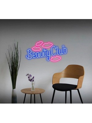 Biz Bu İşin Keyif Kısmındayız Beauty Club Yazılı ve Şekilli Neon Tabela
