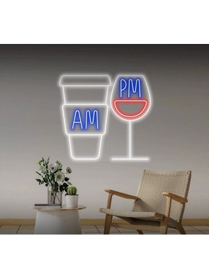 Biz Bu İşin Keyif Kısmındayız Coffee Wine Am Pm Neon Tabela