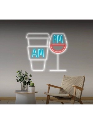 Biz Bu İşin Keyif Kısmındayız Coffee Wine Am Pm Neon Tabela