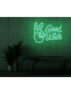 Biz Bu İşin Keyif Kısmındayız Good Vibes Yazılı ve Şekilli Neon Tabela