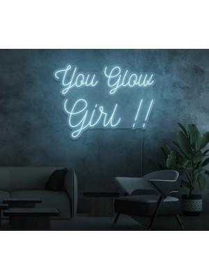 Biz Bu İşin Keyif Kısmındayız You Glow Girl!! Yazılı Neon Tabela