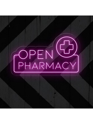 Biz Bu İşin Keyif Kısmındayız Open Pharmacy Yazılı ve Şekilli Neon Tabela