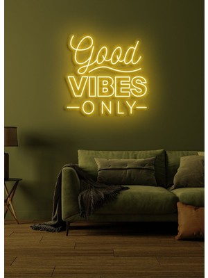 Biz Bu İşin Keyif Kısmındayız Good Vıbes Only Yazılı Neon Tabela