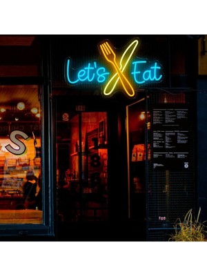 Biz Bu İşin Keyif Kısmındayız Let's Eat Yazılı ve Şekilli Neon Tabela