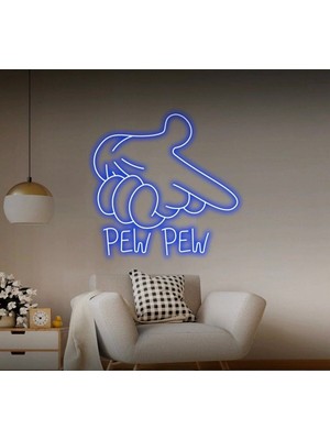 Biz Bu İşin Keyif Kısmındayız Pew Pew Yazılı ve Şekilli Neon Tabela
