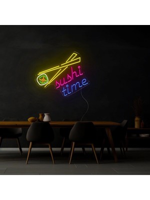 Biz Bu İşin Keyif Kısmındayız Sushi Time Yazılı ve Şekilli Neon Tabela