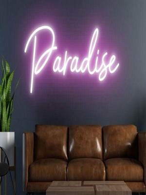 Biz Bu İşin Keyif Kısmındayız Paradise Yazılı Neon Tabela