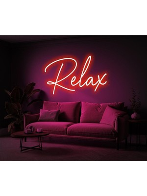 Biz Bu İşin Keyif Kısmındayız Relax Yazılı Neon Tabela