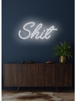 Biz Bu İşin Keyif Kısmındayız Shit Yazılı Neon Tabela
