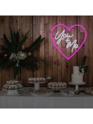 Biz Bu İşin Keyif Kısmındayız You+Me Yazılı ve Şekilli Neon Tabela