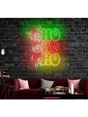 Biz Bu İşin Keyif Kısmındayız Ho Ho Ho Yazılı ve Şekilli Neon Tabela