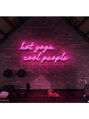 Biz Bu İşin Keyif Kısmındayız Hot Yoga Cool People Yazılı Neon Tabela
