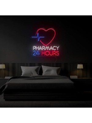Biz Bu İşin Keyif Kısmındayız Pharmacy 24 Hours Yazılı ve Şekilli Neon Tabela