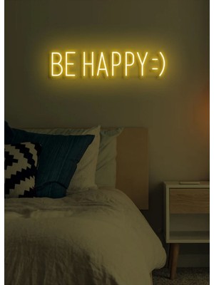 Biz Bu İşin Keyif Kısmındayız Be Happy :) Yazılı Neon Tabela
