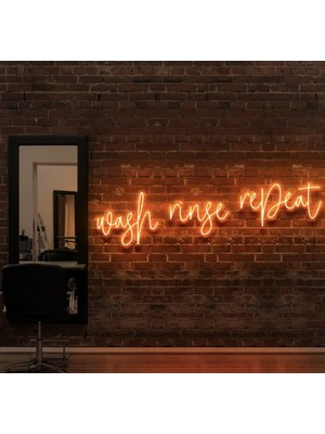 Biz Bu İşin Keyif Kısmındayız Wash Ringe Repeat Yazılı Neon Tabela