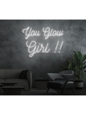 Biz Bu İşin Keyif Kısmındayız You Glow Girl!! Yazılı Neon Tabela