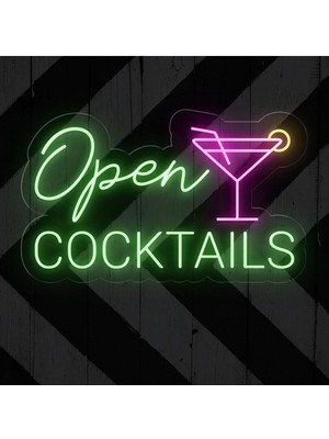 Biz Bu İşin Keyif Kısmındayız Open Cocktaıls Yazılı ve Şekilli Neon Tabela
