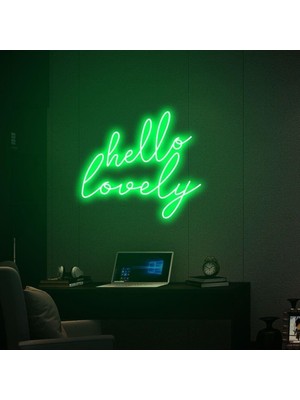 Biz Bu İşin Keyif Kısmındayız Hello Lovely Yazılı Neon Tabela