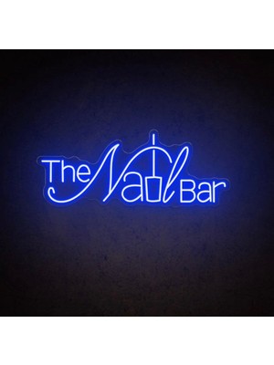Biz Bu İşin Keyif Kısmındayız The Nail Bar Yazılı ve Şekilli Neon Tabela